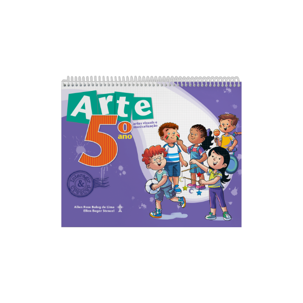 ARTE - INTERAGIR E CRESCER 5º ANO