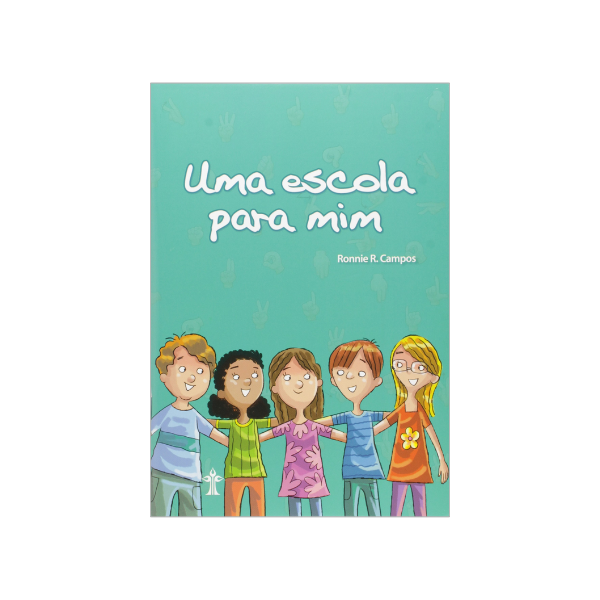 UMA ESCOLA PARA MIM