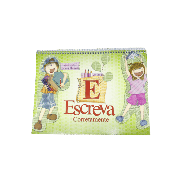 ESCREVA CORRETAMENTE VOL. E