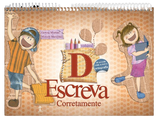 ESCREVA CORRETAMENTE VOL. D